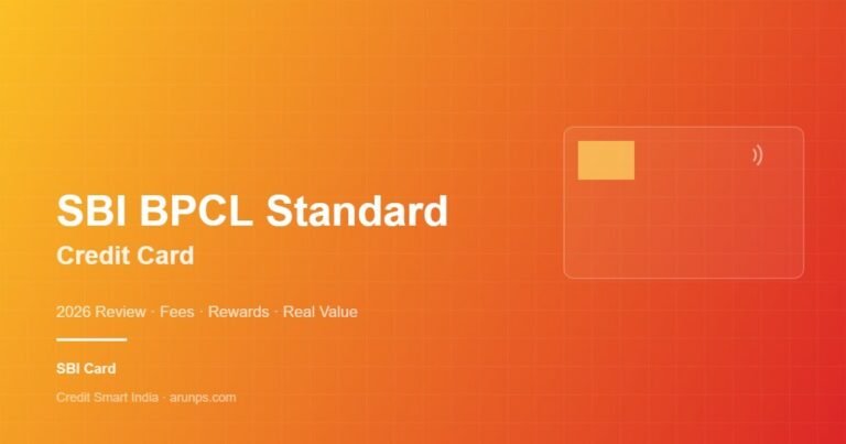 SBI BPCL Credit Card (Standard): Fees, Rewards & Real Value