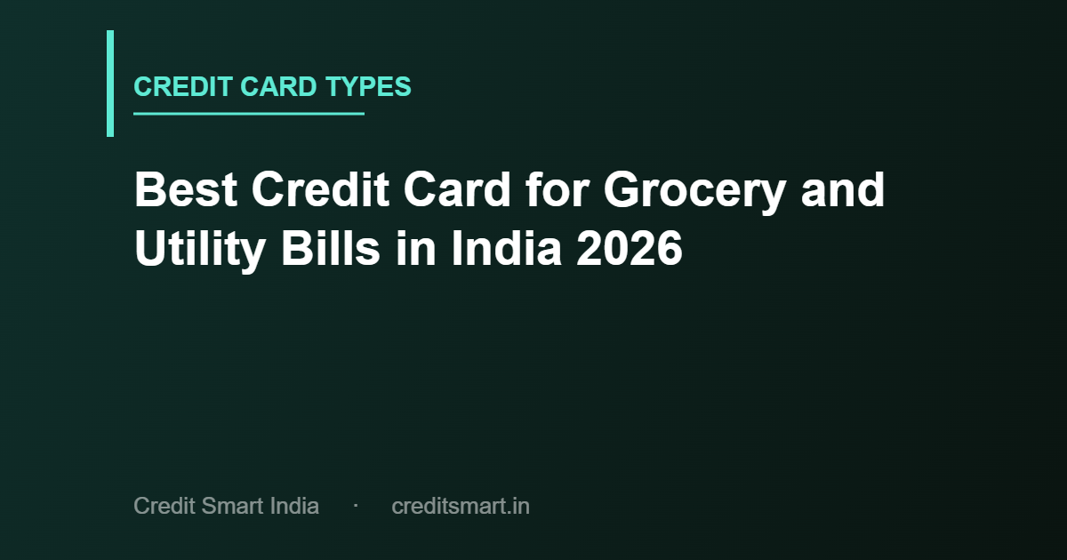 best-credit-card-for-grocery-utility-bills-india-cover-cs