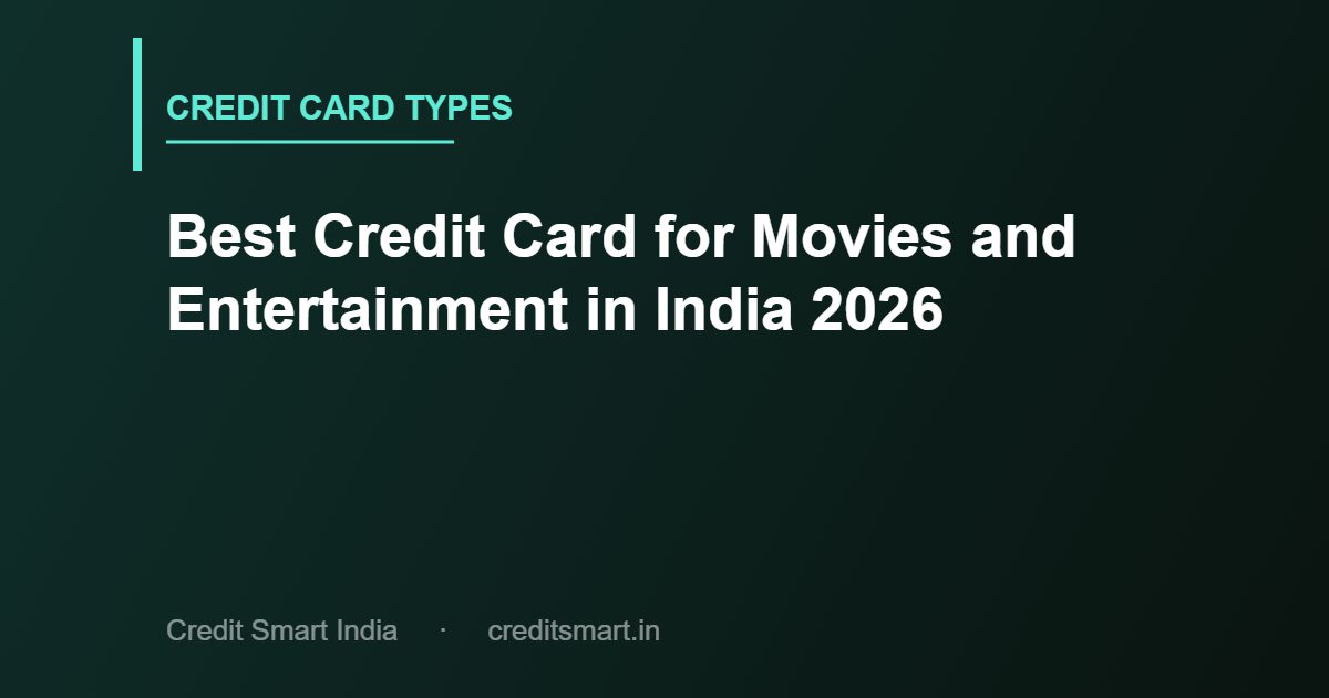 best-credit-card-for-movies-entertainment-india-cover-cs