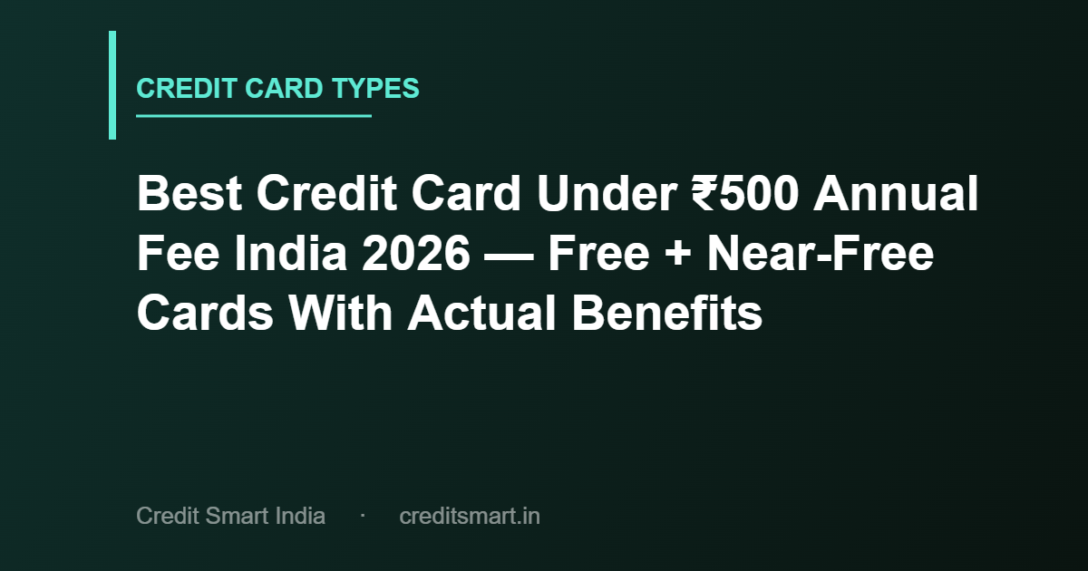 best-credit-card-under-500-annual-fee-india-cover-cs