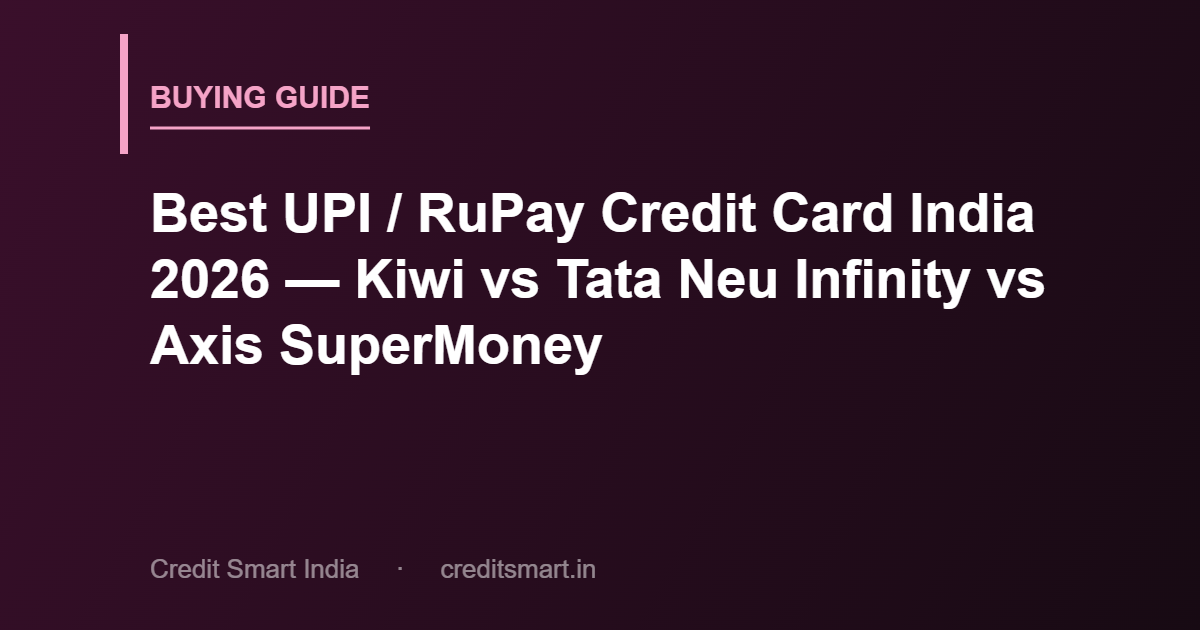 best-upi-rupay-credit-card-india-2026-cover-cs