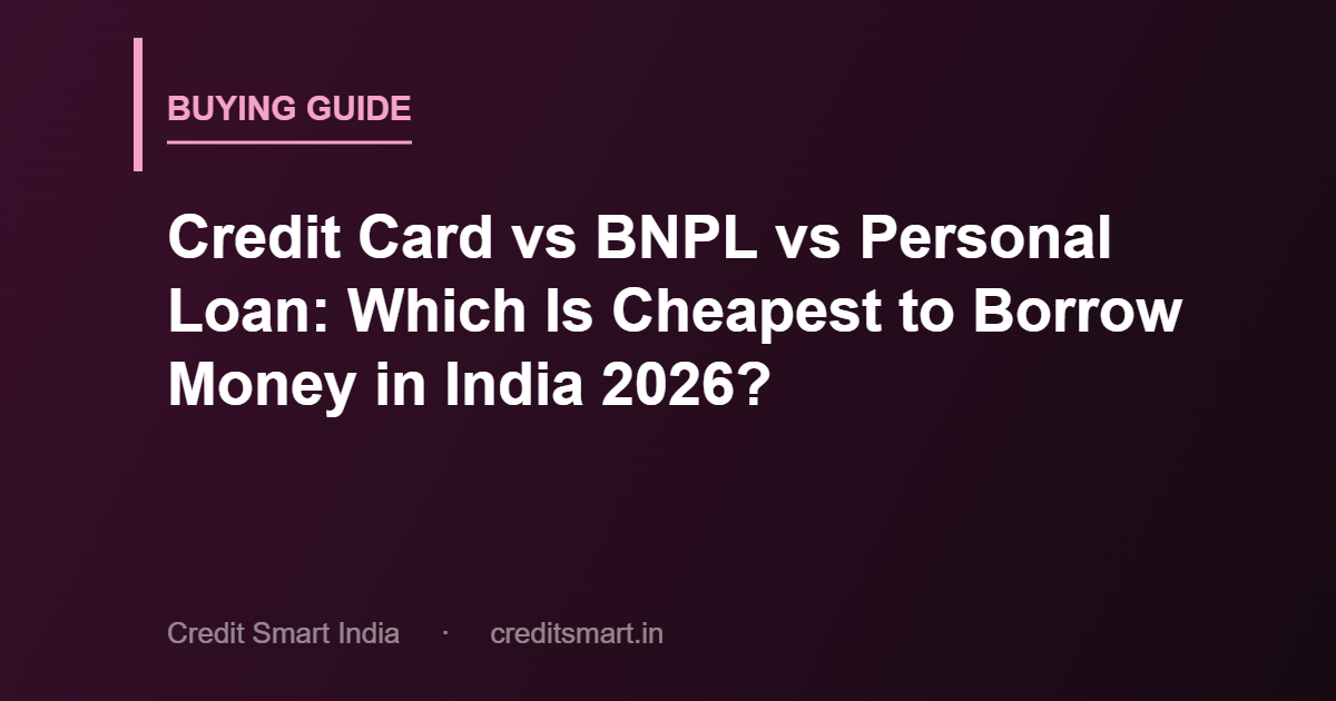 credit-card-vs-bnpl-vs-personal-loan-cover-cs