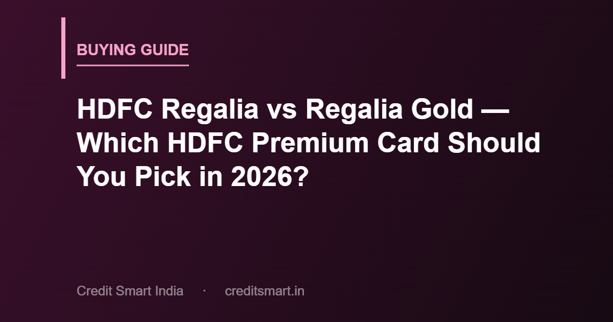 hdfc-regalia-vs-regalia-gold-cover-cs
