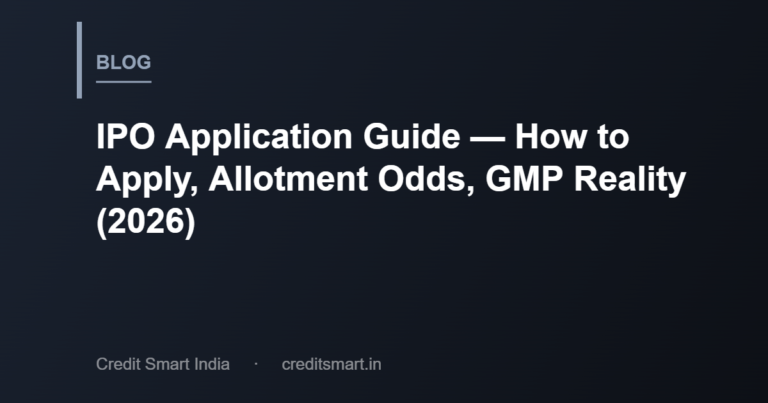 IPO Application Guide — How to Apply, Allotment Odds, GMP Reality (2026)