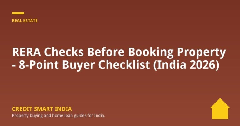 RERA Checks Before Booking Property – 8-Point Buyer Checklist (India 2026)
