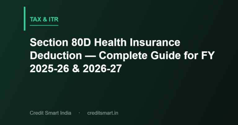 Section 80D Health Insurance Deduction — Complete Guide for FY 2025-26 & 2026-27