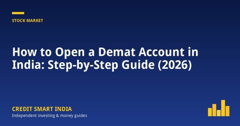 How to Open a Demat Account in India: Step-by-Step Guide (2026)